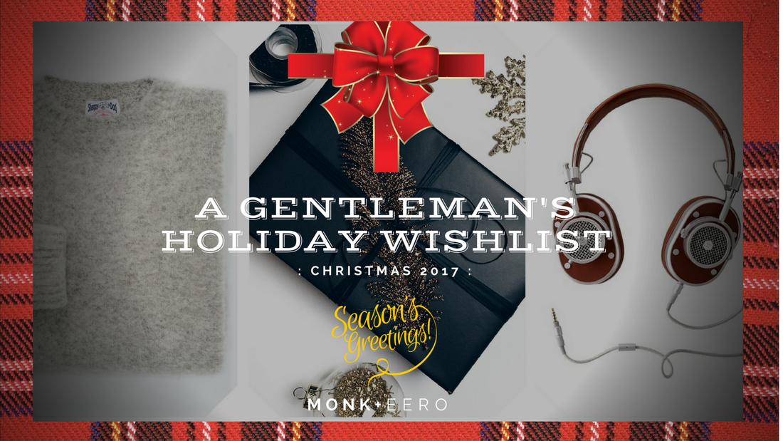 2016-gentleman's-holiday-gift-guide (monk + eero)