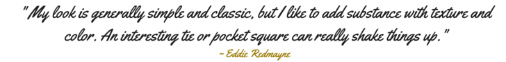 eddie-redmayne-style-quote-2-monk-and-eero