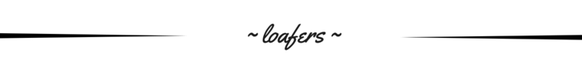 Invest: Tasseled Loafers (monk + eero)